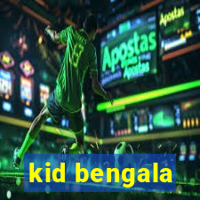 kid bengala